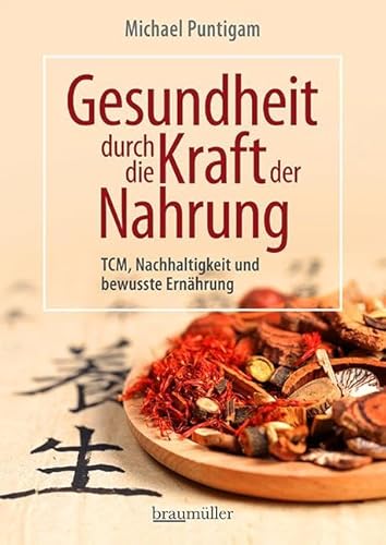 Gesundheit durch die Kraft der Nahrung: TCM, Nachhaltigkeit und bewusste Ernährung