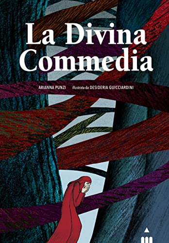 La Divina Commedia. Ediz. deluxe (Classici illustrati) von Lapis