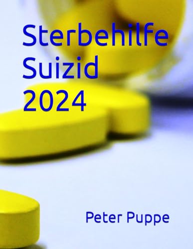 Sterbehilfe Suizid 2024