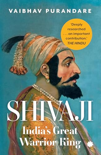 Shivaji: India’s Great Warrior King von Juggernaut Publication
