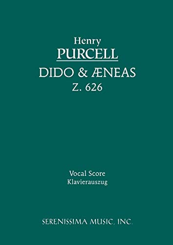 Dido and Aeneas, Z. 626 - Vocal Score