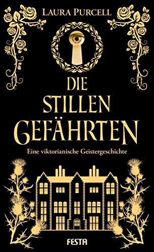 Die stillen Gefährten: Eine viktorianische Geistergeschichte von Festa Verlag