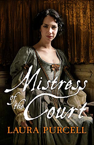 Mistress of the Court (Georgian Queens, Band 2) von Myrmidon Books