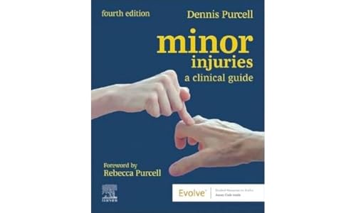 Minor Injuries: A Clinical Guide