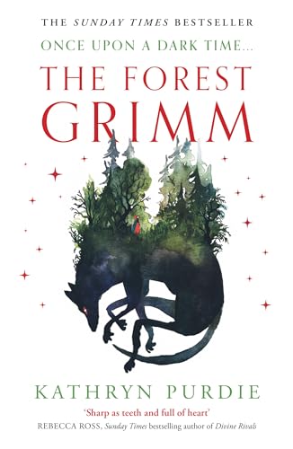 The Forest Grimm: A spellbinding new YA fairytale from #1 New York Times bestselling author Kathryn Purdie, breathing new life into folklore and myth – with a touch of magic all her own… The Forest Grimm: A spellbinding new YA fairytale from #1 New York Times bestselling author Kathryn Purdie, breathing new life into folklore and myth – with a touch of magic all her own…