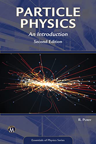 Particle Physics: An Introduction (Essentials of Physics Series)