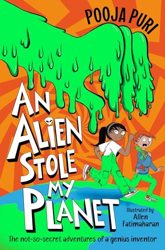 An Alien Stole My Planet von Macmillan Children's Books