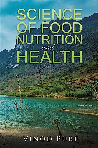Science of Food Nutrition and Health von Austin Macauley