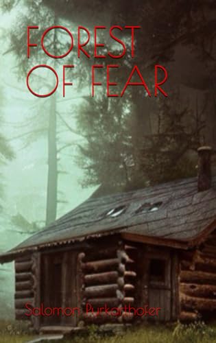 Forest of Fear (Detective Thompson, Band 3)