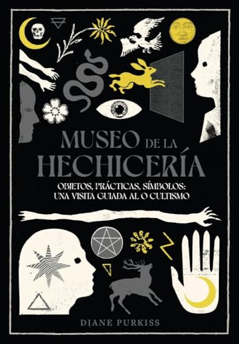 Museo de la hechicería: Objetos, prácticas, símbolos: una visita guiada al ocultismo Museo de la hechicería: Objetos, prácticas, símbolos: una visita guiada al ocultismo von Libros del Zorro Rojo