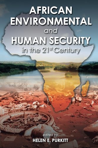 African Environmental and Human Security in the 21st Century von Cambria Press