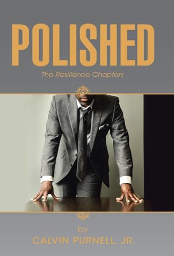 Polished: The Resilience Chapters von Balboa Press