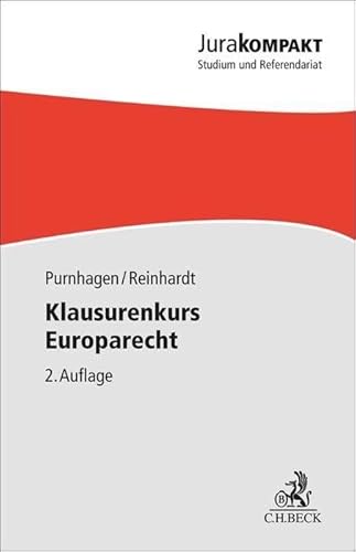 Klausurenkurs Europarecht (Jura kompakt)