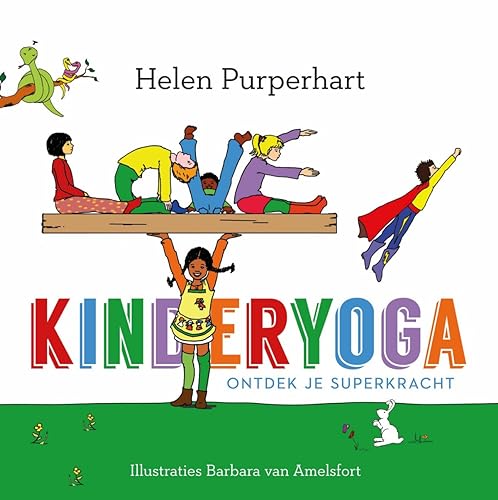 Kinderyoga: ontdek je superkracht von AnkhHermes, Uitgeverij