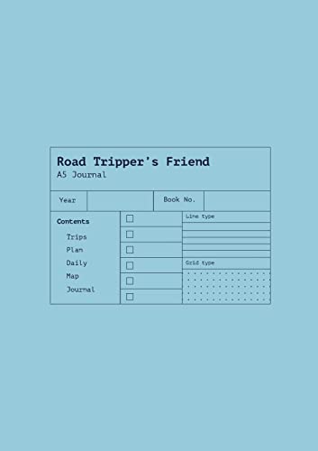 Road Tripper's Friend: A Traveller's Journal