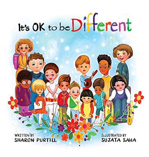 It's OK to be Different: A Children's Picture Book About Diversity and Kindness von Dunhill Clare Publishing
