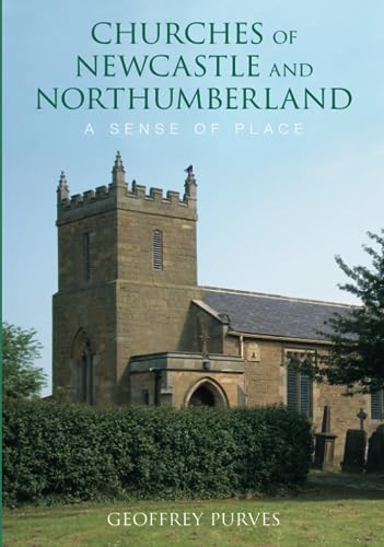 The Churches of Newcastle and Northumberland