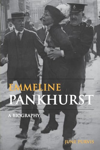 Emmeline Pankhurst: A Biography (Women's and Gender History) von Routledge