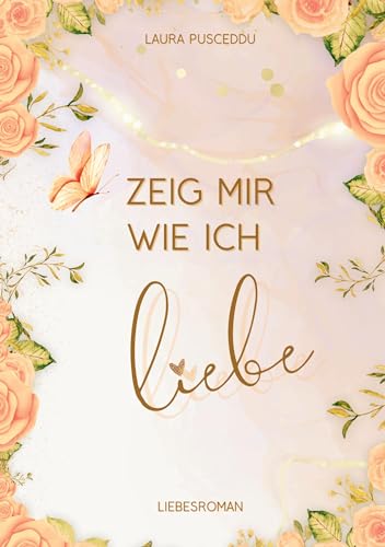Zeig mir wie ich liebe: DE