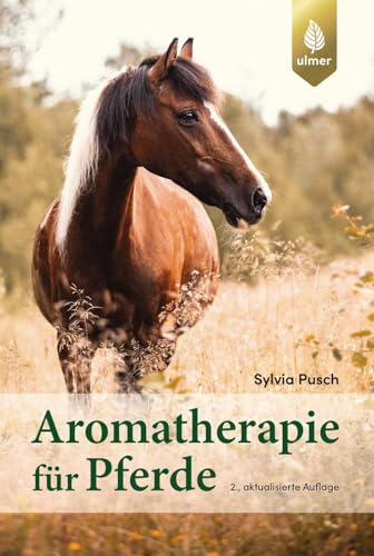 Aromatherapie für Pferde: Mit Tipps für die Turnier-Apotheke