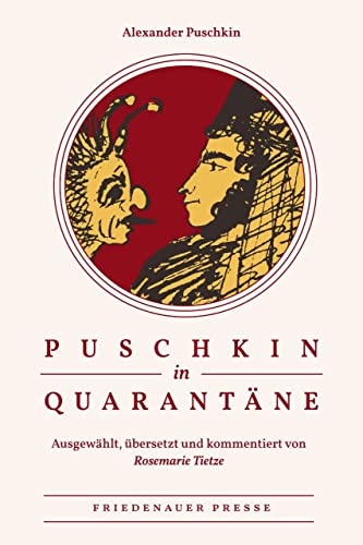 Puschkin in Quarantäne (Friedenauer Presse Wolffs Broschur) von Matthes & Seitz Verlag