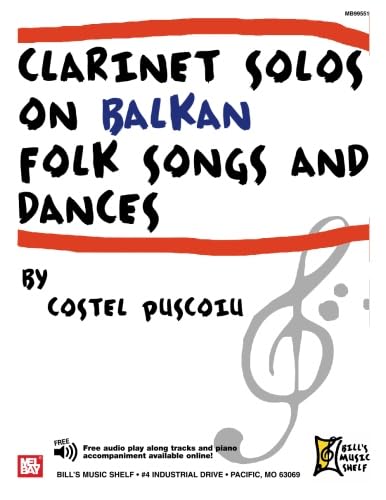 Clarinet Solos on Balkan Folk Songs and Dances von Mel Bay Publications, Inc.
