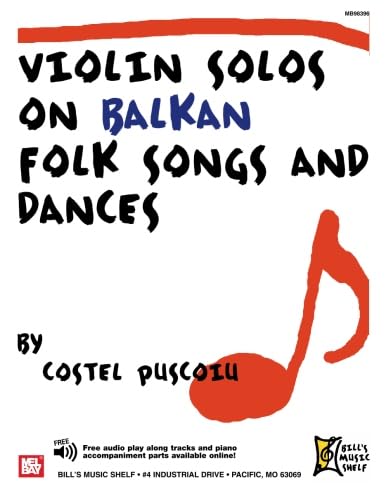 Violin Solos on Balkan Folk Songs and Dances