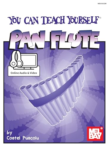 You Can Teach Yourself Pan Flute: Book with Online Audio and Video