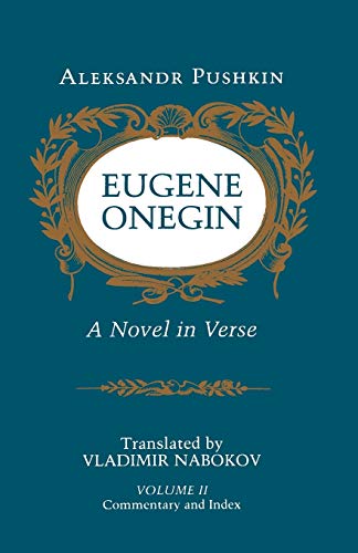 Eugene Onegin: A Novel in Verse: Commentary (Vol. 2) (Bollingen Series, Band 2)