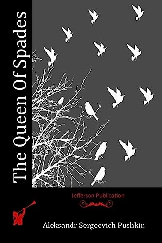 The Queen Of Spades von CREATESPACE