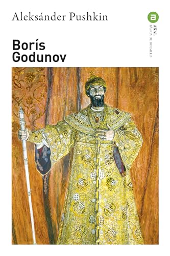 Borís Godunov (Básica de Bolsillo - Serie Clásicos de la literatura eslava, Band 268)