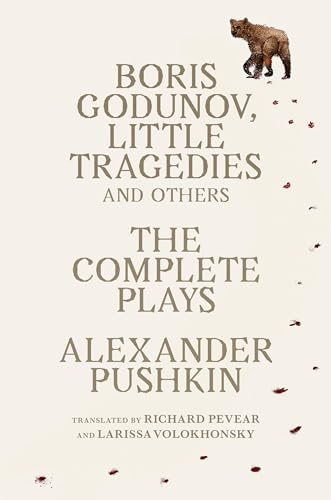 Boris Godunov, Little Tragedies, and Others: The Complete Plays (Vintage Classics) von Vintage