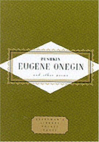 Pushkin Eugene Onegin And Other Poems (Everyman's Library POCKET POETS)