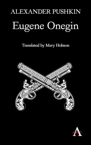 Eugene Onegin: A Novel in Verse (Anthem Cosmopolis Writings)