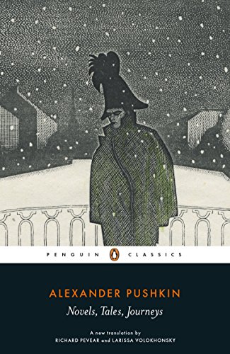 Novels, Tales, Journeys: Alexander Pushkin Novels, Tales, Journeys: Alexander Pushkin