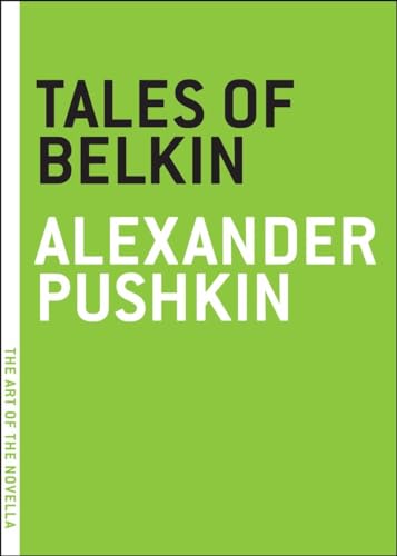 Tales of Belkin (The Art of the Novella)