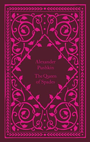 The Queen Of Spades: Alexander Pushkin (Little Clothbound Classics) von Penguin Classics