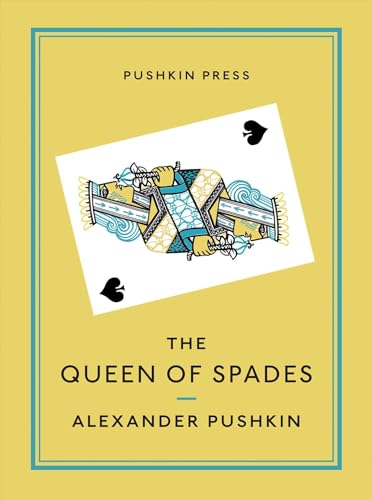 The Queen of Spades and Selected Works (Pushkin Collection) von PUSHKIN PRESS