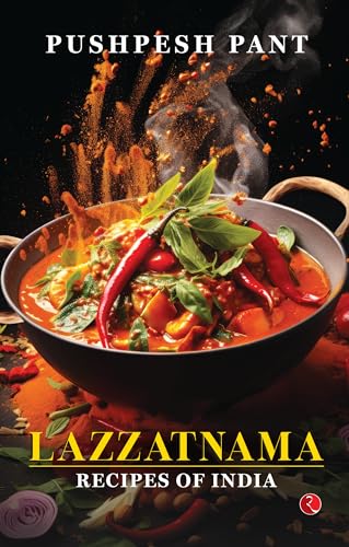 Lazzatnama: Recipes of India von Rupa Publications India