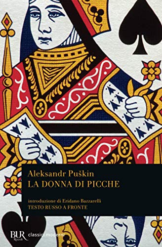 La donna di picche (BUR Classici, Band 896) von BUR Rizzoli