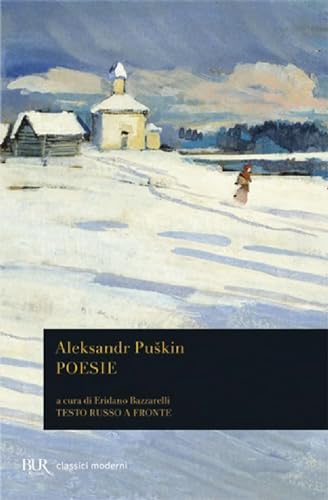 Poesie. Testo russo a fronte (BUR Classici, Band 1385) von Rizzoli