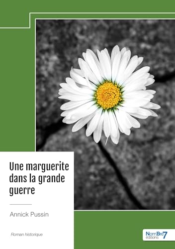 Une marguerite dans la grande guerre von NOMBRE 7