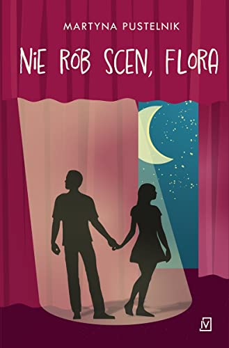 Nie rób scen, Flora Nie rób scen, Flora