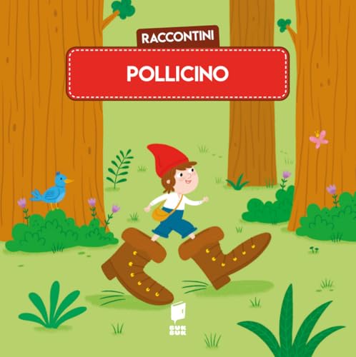 Pollicino. Raccontini. Ediz. illustrata Pollicino. Raccontini. Ediz. illustrata von Buk Buk