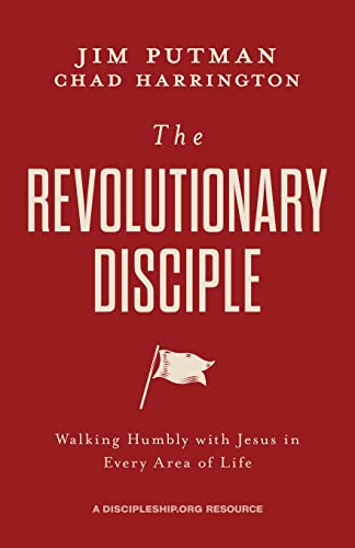 The Revolutionary Disciple: Walking Humbly with Jesus in Every Area of Life von HIM Publications