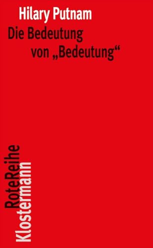 Die Bedeutung von "Bedeutung" (Klostermann RoteReihe)