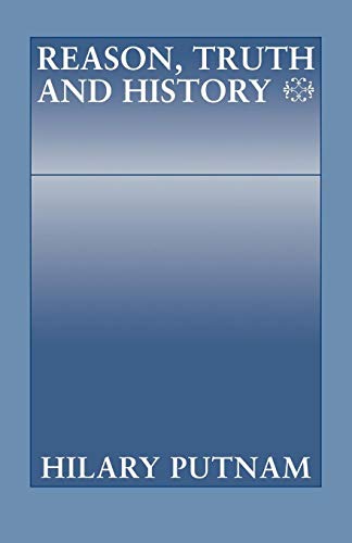 Reason, Truth and History (Philosophical Papers (Cambridge)) von Cambridge University Press