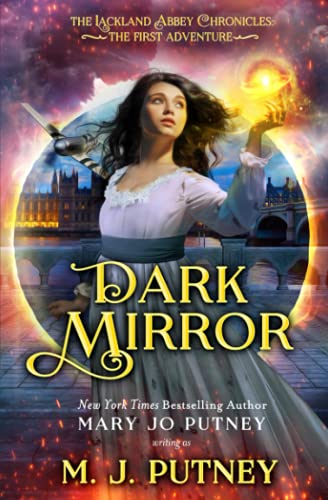 Dark Mirror: The Lackland Abbey Chronicles: The First Adventure