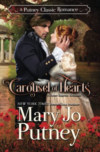 Carousel of Hearts: A Putney Classic Romance (Putney Classic Romances, Band 2)