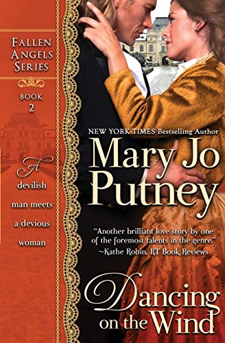 Dancing On the Wind (Fallen Angels, Band 2) von Mary Jo Putney, Inc.